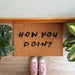 How You Doin'? doormat-1