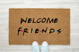 Welcome Friends Doormat-0