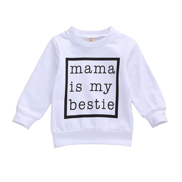Babies Full Length Pullover "Mama is my bestie"